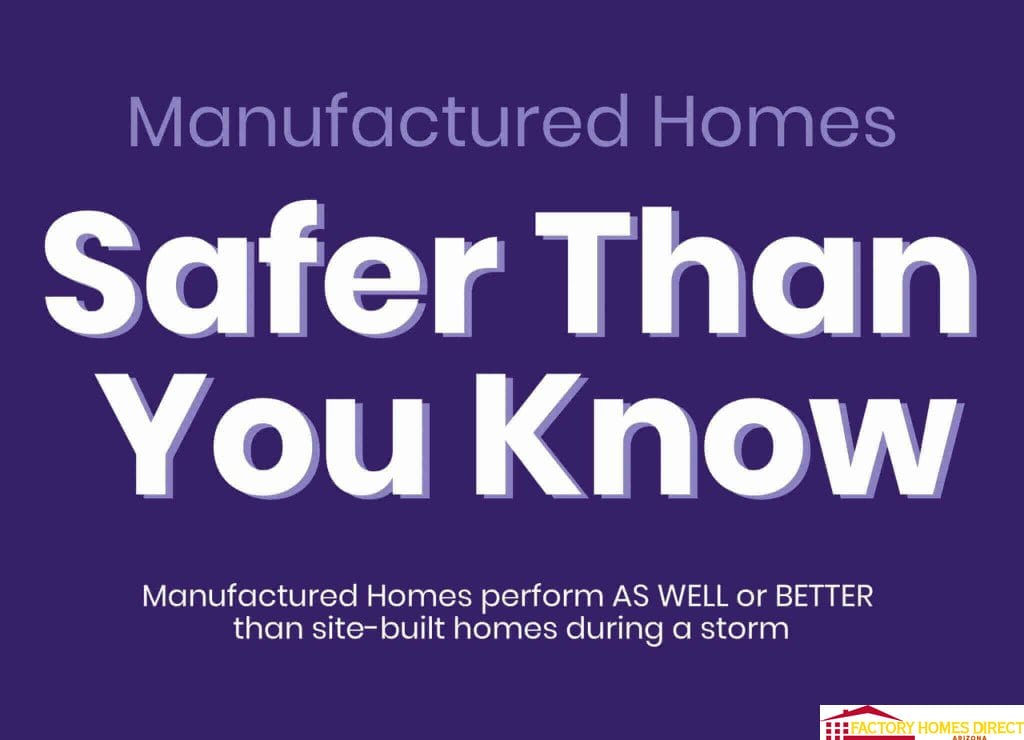 Manufactured Homes are Safe